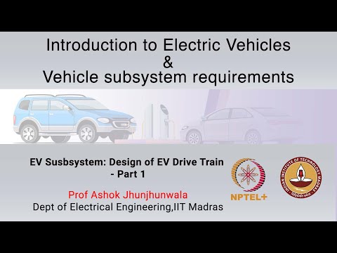 EV Susbsystem: Design of EV Drive Train - Part 1