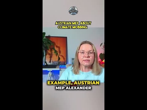 Austrian MEP about Climate Mobbing in EU Parlament