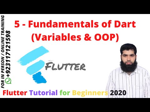 Flutter Tutorial for Beginners 2020 | 5 - Fundamentals of Dart Variables & OOP.