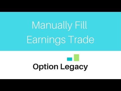 How to Manually Fill an Earnings Trade Credit Spread for Maximum Profit