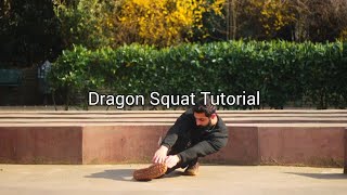 Dragon Squat Tutorial - Progression Guide