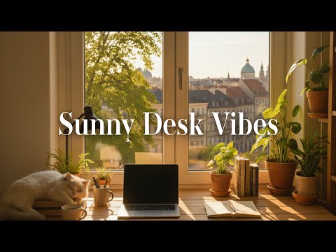 ☀️ Sunny Desk Vibes | Relaxing Lofi Piano Music for Work, Study & Focus 🎹