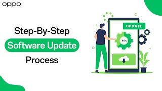 OPPO Software Update : Step-by Step Guide