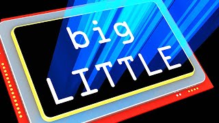 The big.LITTLE CPU Revolution: From Arm & Apple to Intel & AMD