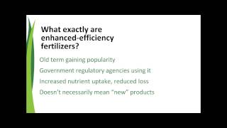 Understanding Enhanced-Efficiency Fertilizers
