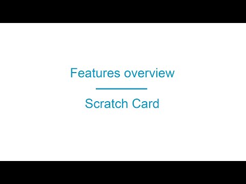Features Overview - Scratch Card