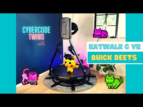 KatWalk VR C Quick Deets Part 1