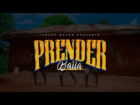 Tsharp Major - Prender Baila