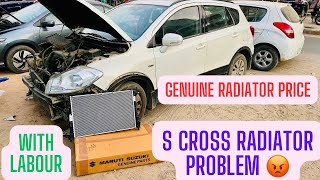 Maruti Suzuki S-Cross Genuine Radiator Change With Price & Labour #nexascross #scross2022