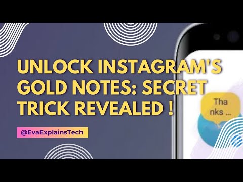 Unlock Instagram's Gold Notes: Secret Trick Revealed !