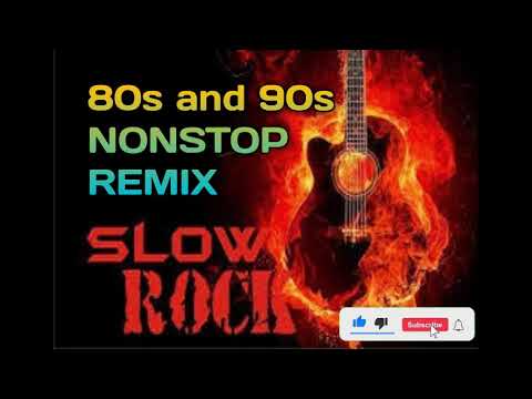 Nonstop Slow rock 80s and 90s