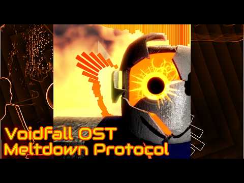 Voidfall OST - Meltdown Protocol