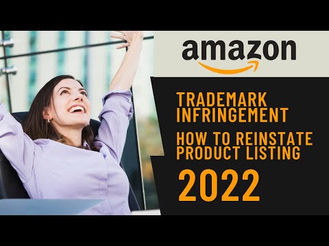 How to Reinstate Product Listing on Amazon 2022 | Trademark Infringement | Listing Page Removed