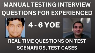 Manual Testing Interview Experience| Manual Testing Mock Interview | 4+ YOE