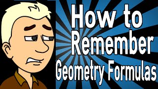 How to Remember Geometry Formulas