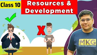 Resources and Development | Class 10 Geography Chapter 1 | Resources and Development Full Chapter