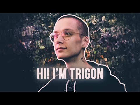 Hi, I'm Trigon!