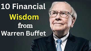 10 financial wisdom from Warren Buffett