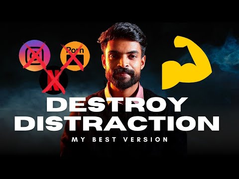 Sirf tu he apne Distractions ko hara sakta hai