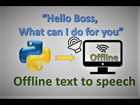 Make your computer talk ! || OFFLINE engine for text to speech || Virtual friend with python || #py