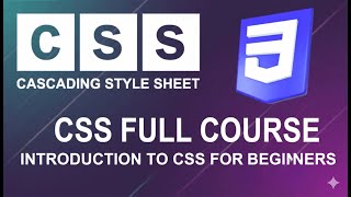 CSS Full Course 2026 | Introduction to CSS for Beginners