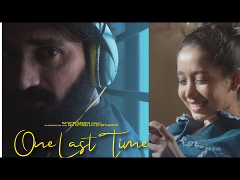 ONE LAST TIME ( MX PLAYER) :WITH YUVRAJ GADHAVI & TARIKA TRIPATHI