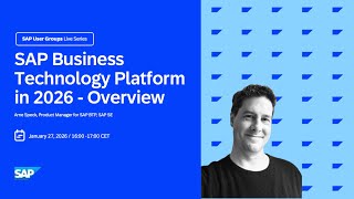 SAP Business Technology Platform in 2026 - Overview ✨