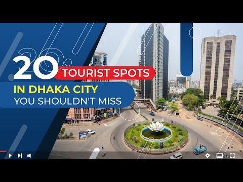 20 Tourist Spots in Dhaka || About Bangladesh