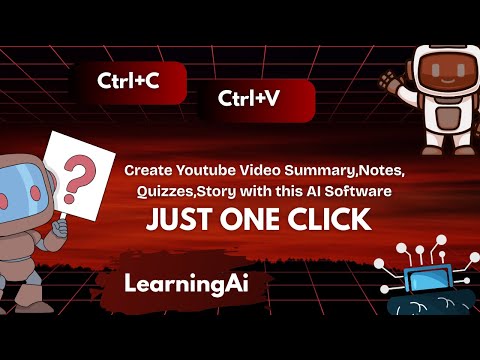 How to Understand Youtube videos with Ai - Youlearnai - AI in Study - Techai - Make videos Summary