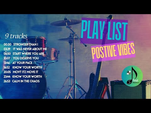 Playlist - Rhythm-driven, Encouraging, Motivational & Inspiring Songs by SoulBalance