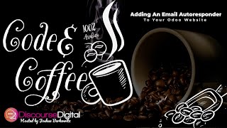 Code and Coffee: Adding Email Autoresponder to Website Forms in Odoo