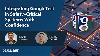 Integrating GoogleTest in Safety-Critical Systems