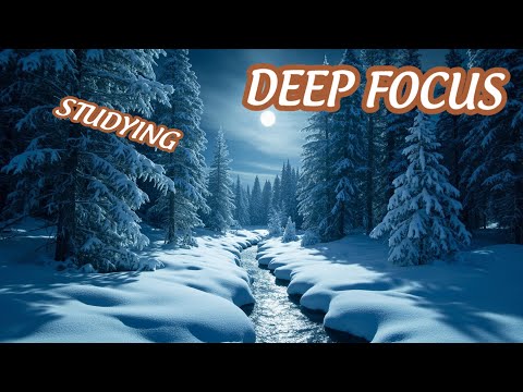 📡 Brain-Boosting Focus Music | Study & Work in Peace | Deep Focus