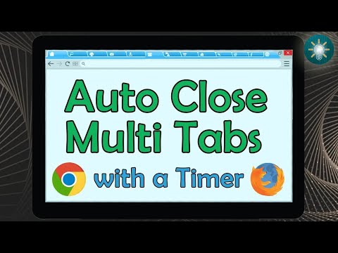 How to Auto Close Tabs With a Timer