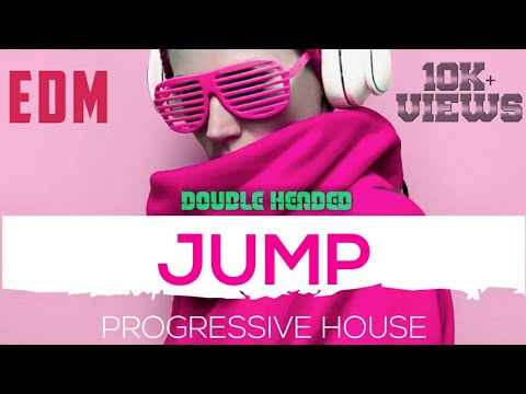 Jump - E.D.M Type beat (Prod. By Double Headed)