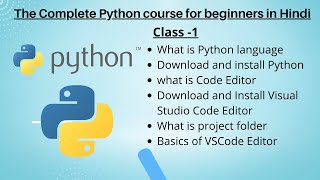 Python Tutorial for Beginners | Python programming full course | Learn Python In Hindi Class-1