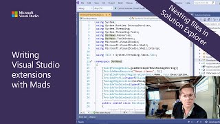 Writing Visual Studio Extensions with Mads - Nesting files in Solution Explorer