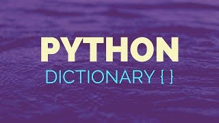 Python tutorial - Dictionary - Learn Python the easy way by Sooraj 2017 edition!!