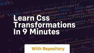 learn css transformations in 9 minutes