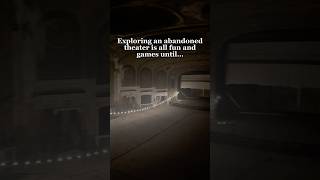 Exploring abandoned places isn’t always fun and games…