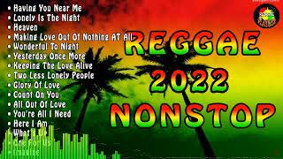 TOP TAGALOG REGGAE SONGS | BEST OPM TAGALOG LOVE SONGS REGGAE 2022