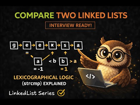 Compare Two Linked Lists | strcmp Logic Explained