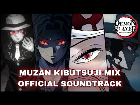 Muzan Kibutsuji OST - Mix [Official Demon Slayer OST] (鬼滅の刃)
