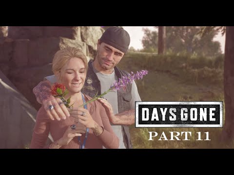 Days Gone - 11 - LET'S PLAY!
