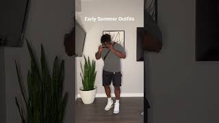 Men’s Early Summer Outfit Ideas | 2023