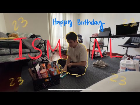 ismael’s 23rd birthday present