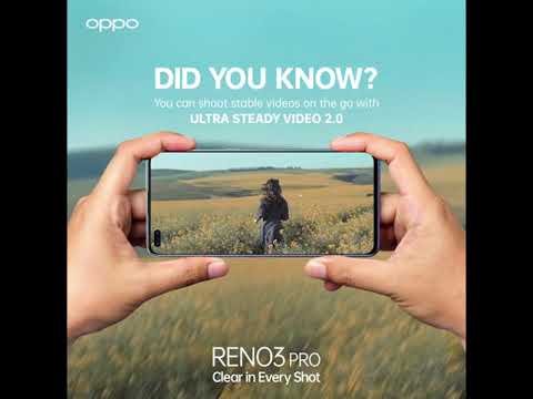 OPPO Reno3 Pro Ultra Steady Video 2.0