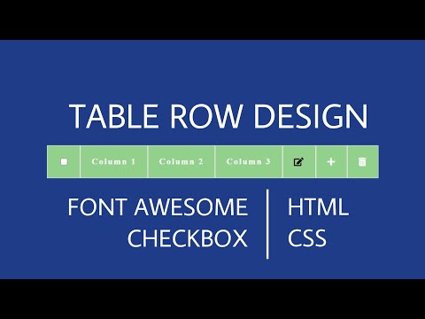 TABLE ROW/GRID ROW DESIGN WITH CHECKBOX, FONT AWESOME ICONS USING HTML AND CSS