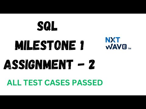 SQL || Milestone 1 || Assignment - 2