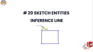 SolidWorks Tutorial - Sketch Entities | Inference Line